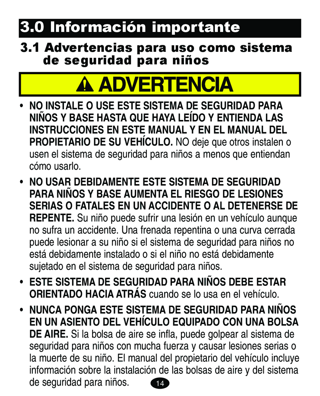 Graco 4460402 manual Información importante, Advertencias para uso como sistema de seguridad para niños 