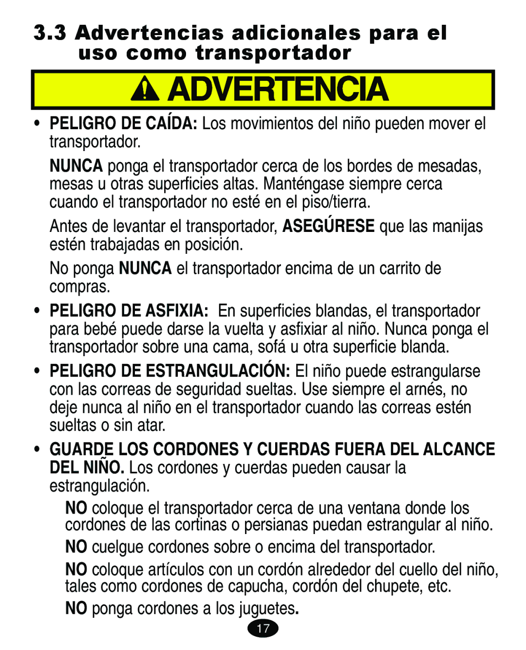 Graco 4460402 manual Advertencias adicionales para el uso como transportador, No ponga cordones a los juguetes 