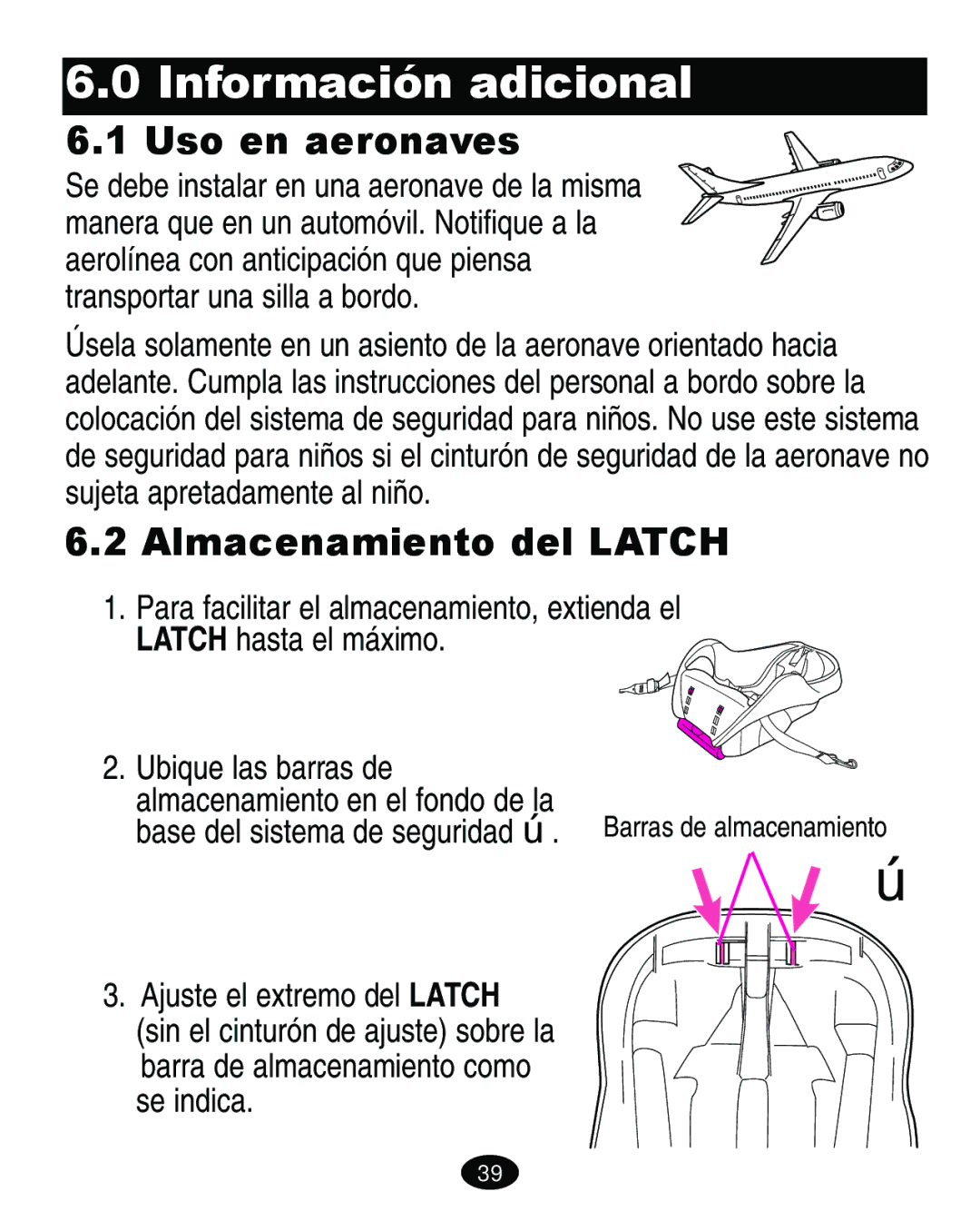 Graco 4460402 manual Información adicional, Uso en aeronaves, Almacenamiento del Latch 