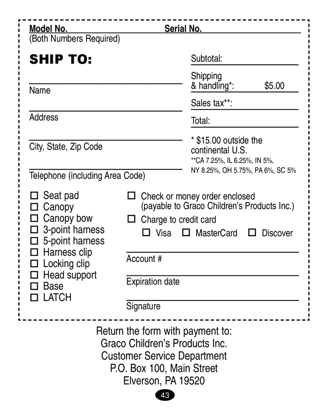 Graco 4460402 manual Ship To, Return the form with payment to Graco Children’s Products Inc 