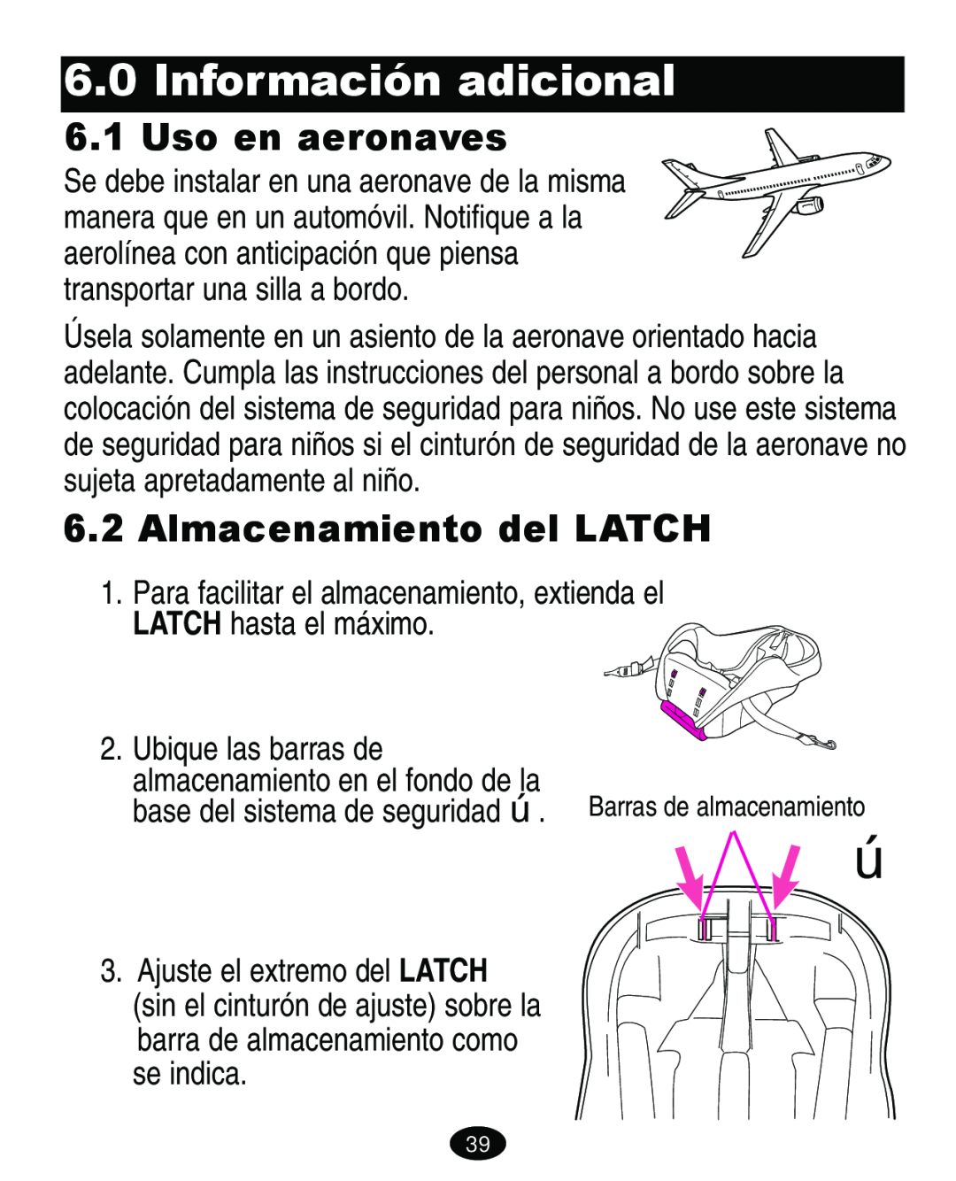 Graco 4460402 manual Información adicional, Uso en aeronaves, Almacenamiento del LATCH 
