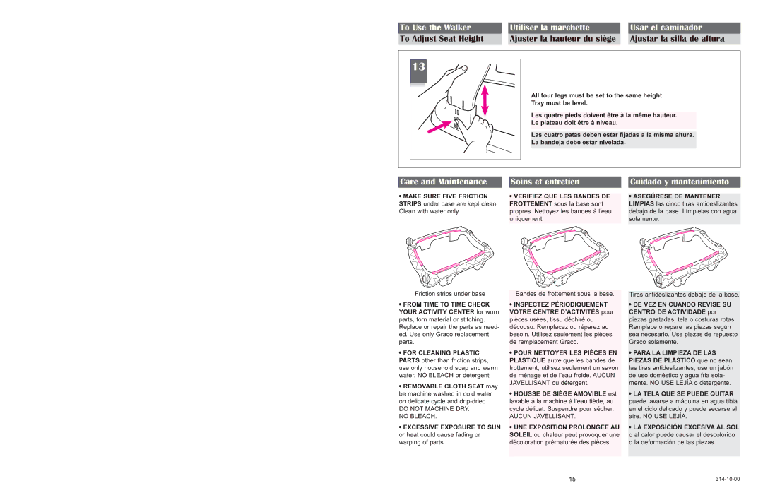 Graco 4510 owner manual Do not Machine DRY. no Bleach 