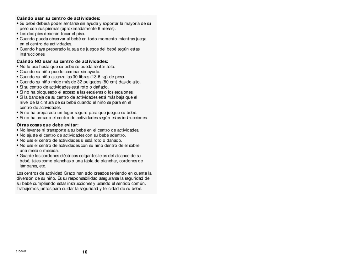 Graco 4512 Cuándo usar su centro de actividades, Cuándo no usar su centro de actividades, Otras cosas que debe evitar 