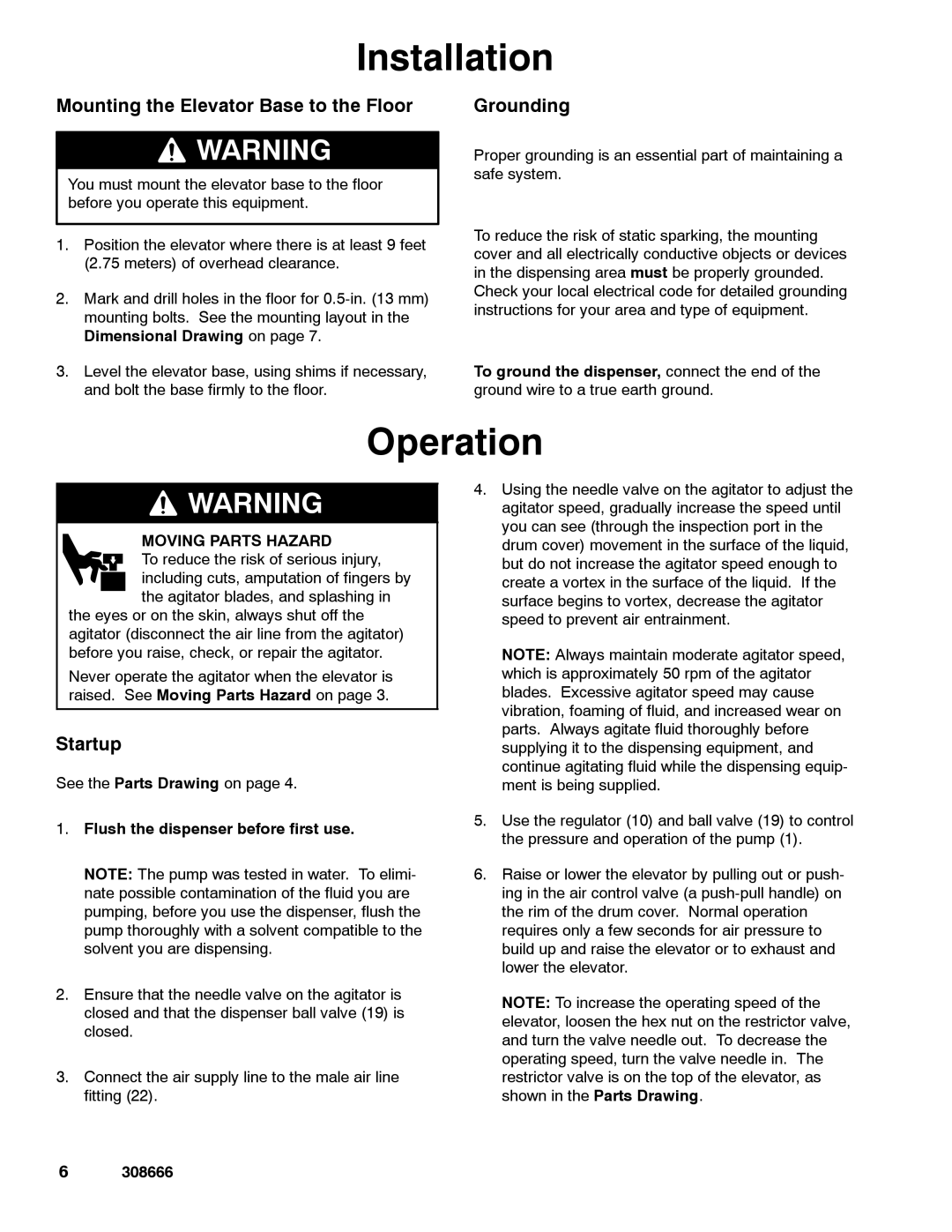 Graco 515 warranty Installation, Operation, Moving Parts Hazard, Flush the dispenser before first use 