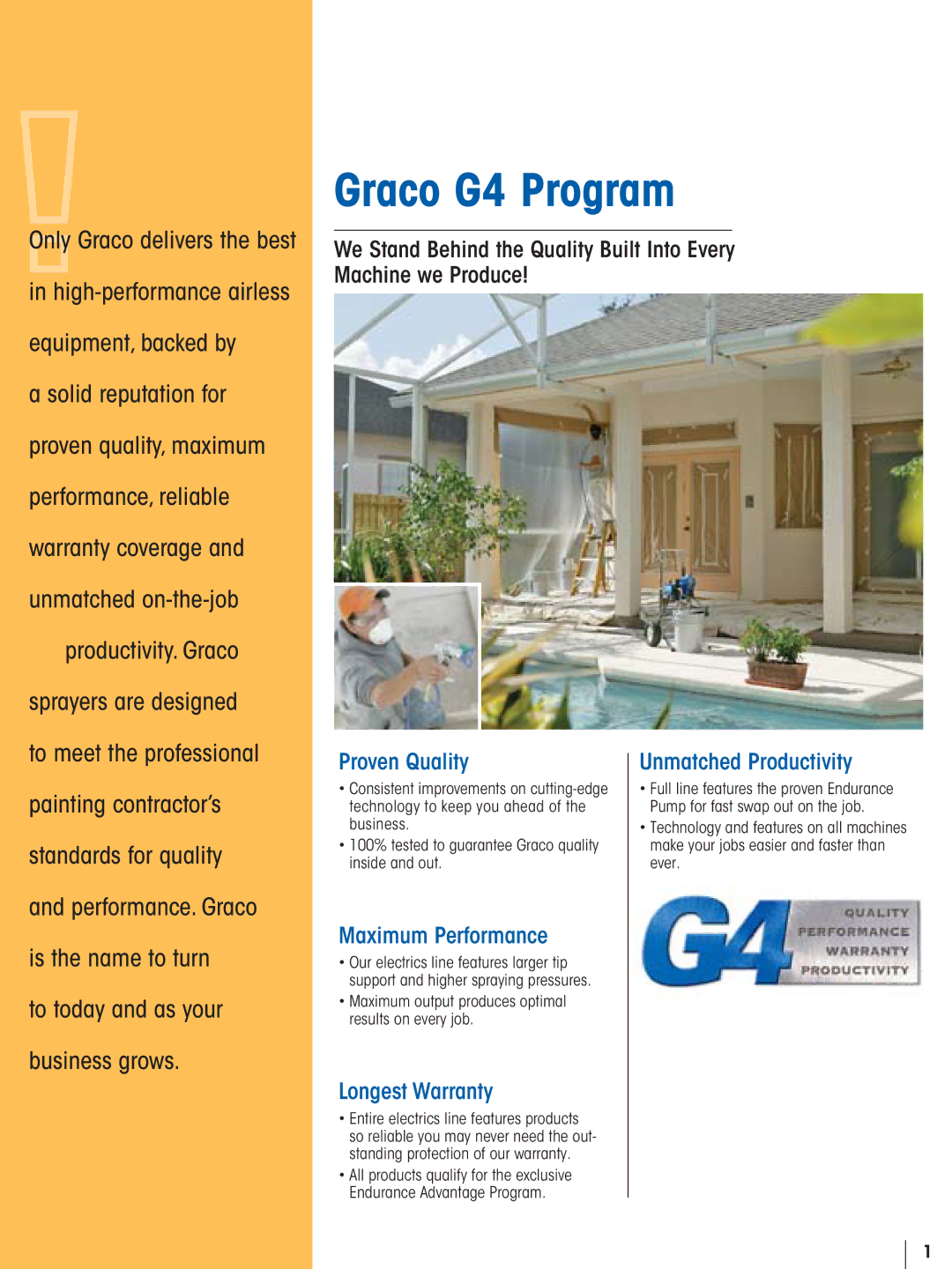 Graco 595, 390, 395 manual Graco G4 Program, Proven Quality, Maximum Performance, Longest Warranty, Unmatched Productivity 