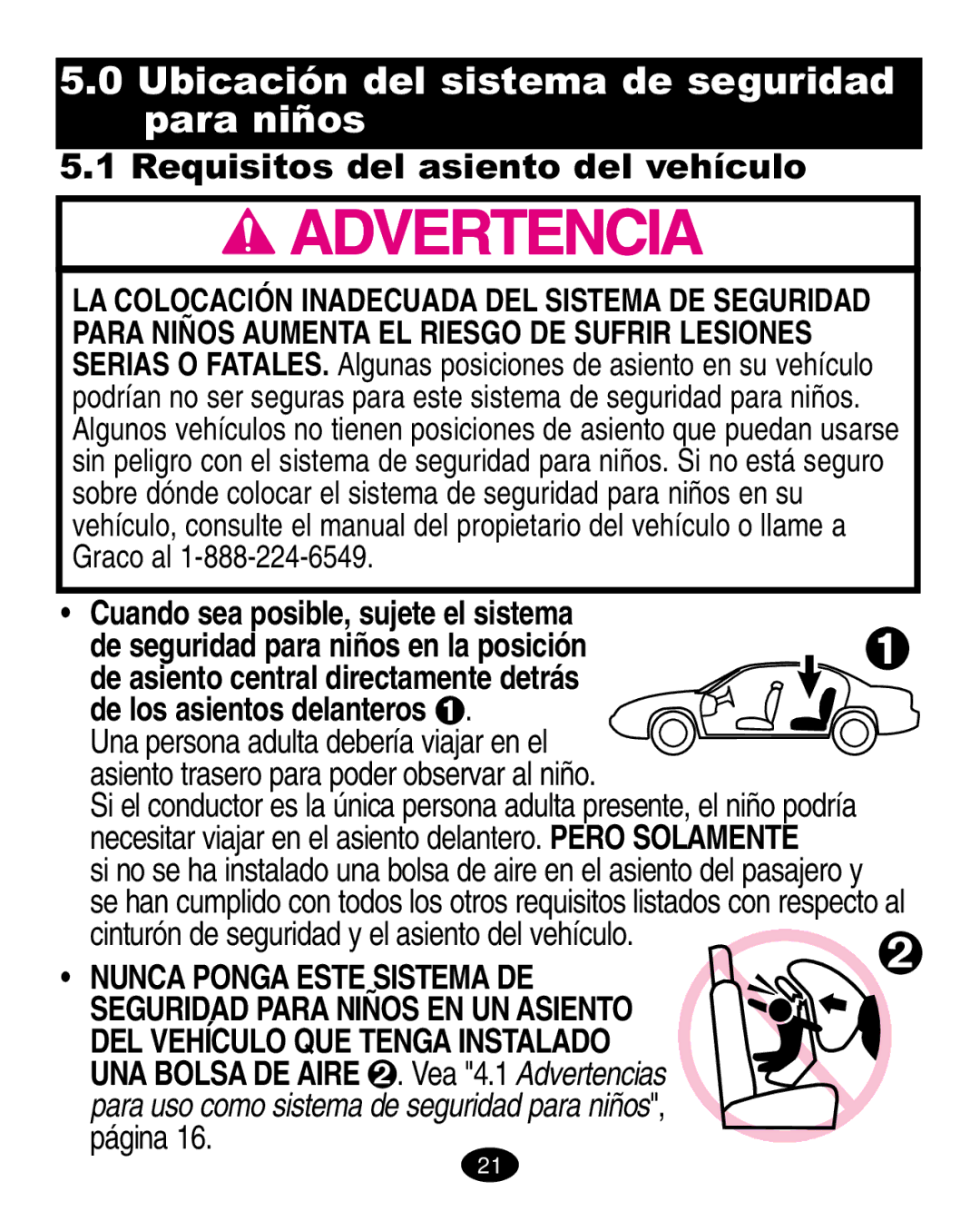 Graco 6123.6113 &6114, 6310 manual Cinturón de seguridad y el asiento del vehículo, Nunca Ponga Este Sistema DE, Página 