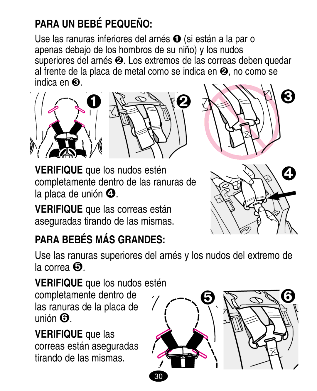 Graco 6310, 6123.6113 &6114 manual Para UN Bebé Pequeño, Para Bebés MÁS Grandes, Las ranuras de la placa de unión  