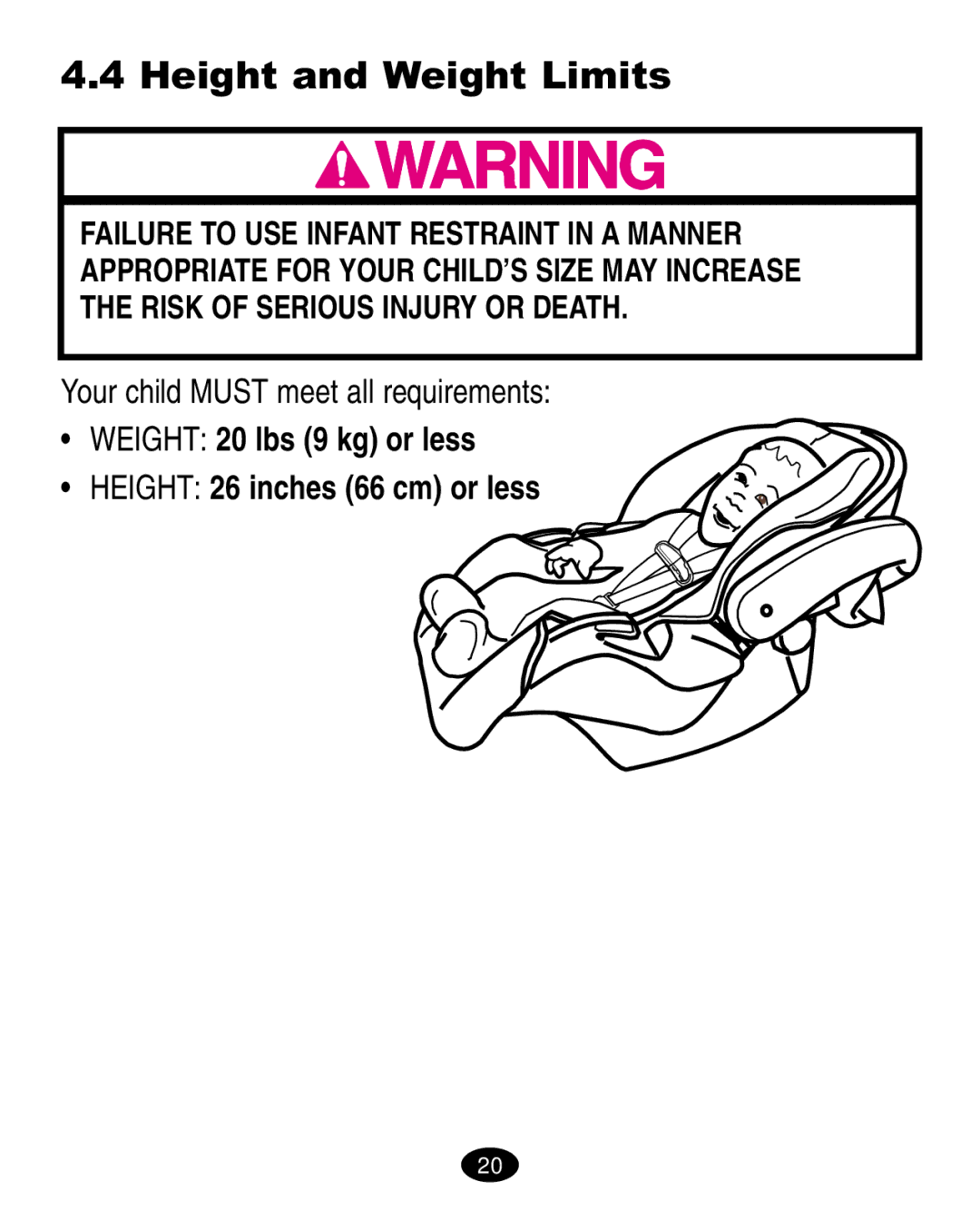 Graco 6310, 6123.6113 &6114 manual Height and Weight Limits, Your child Must meet all requirements 