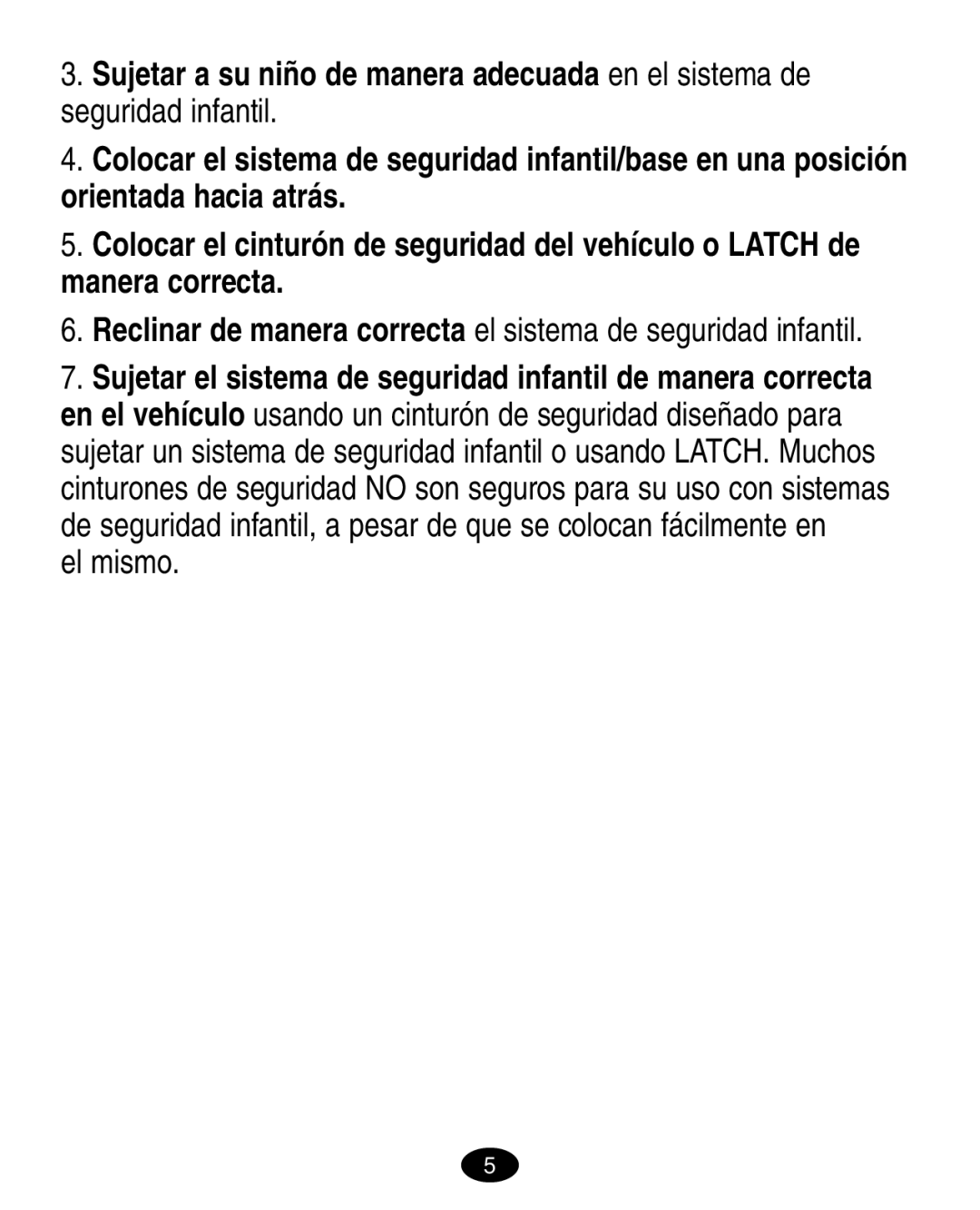 Graco 6123.6113 &6114, 6310 manual El mismo, Reclinar de manera correcta el sistema de seguridad infantil 