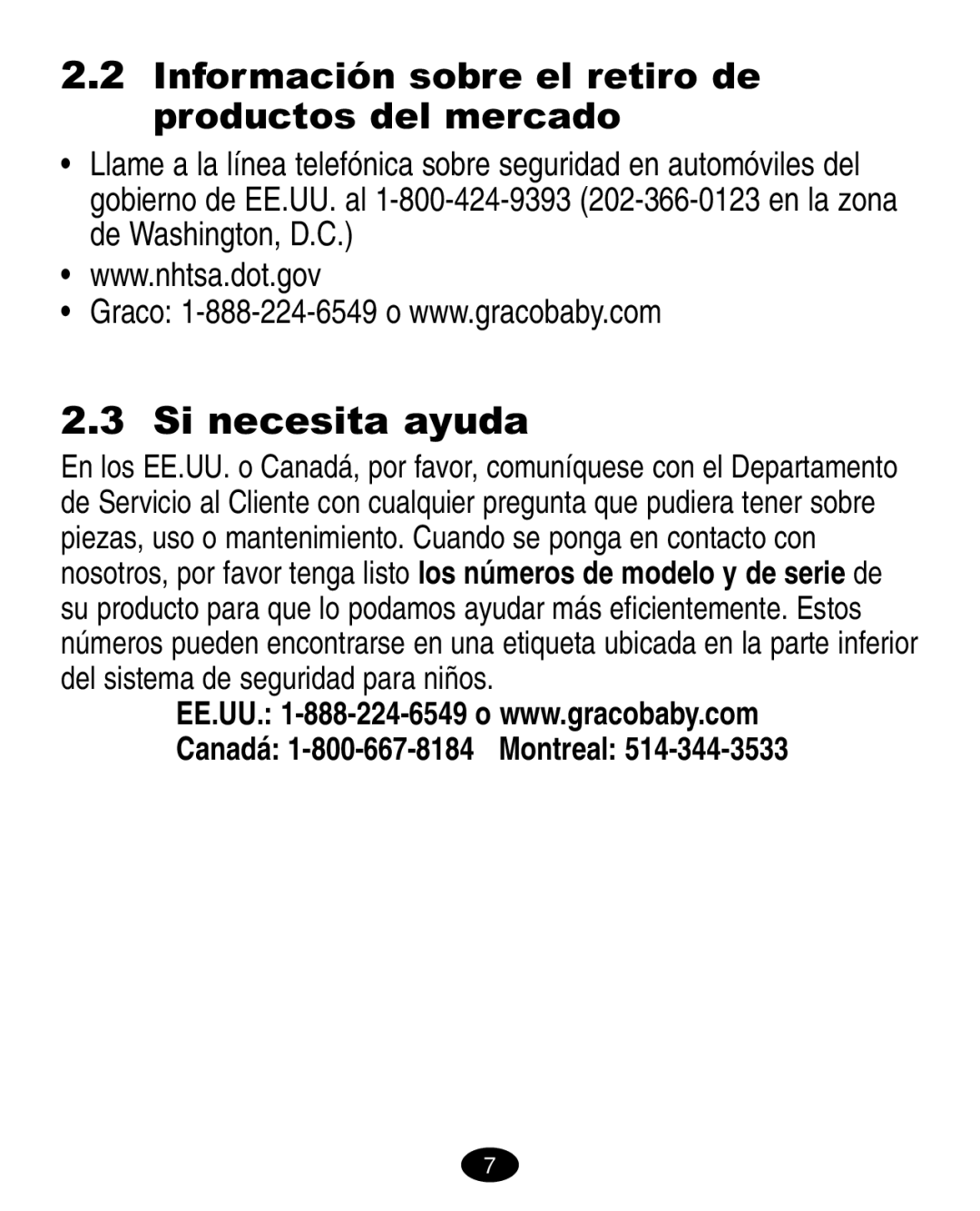 Graco 6123.6113 &6114, 6310 manual Si necesita ayuda, Información sobre el retiro de productos del mercado 