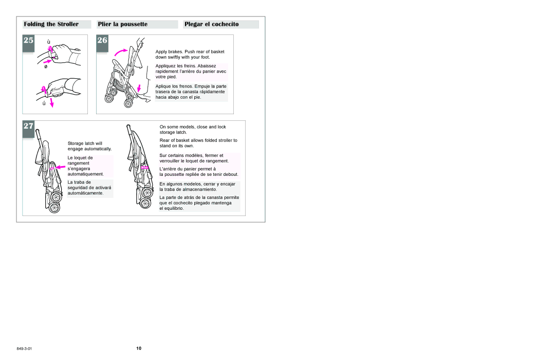 Graco 6490 owner manual Folding the Stroller Plier la poussette Plegar el cochecito 