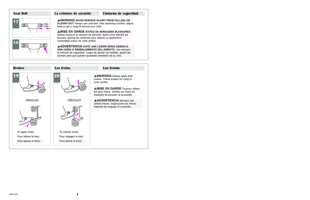 Graco 6490 owner manual Seat Belt La ceinture de sécurité Cinturón de seguridad, Brakes Les freins Los frenos 