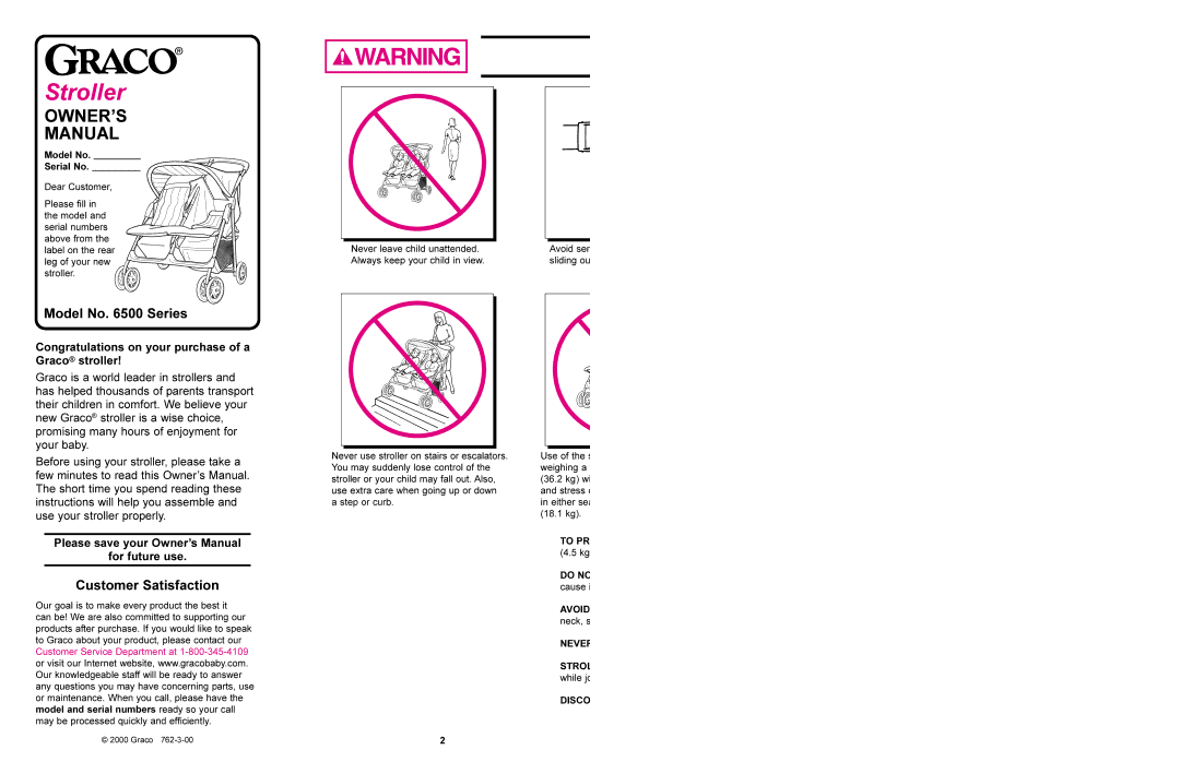 Graco 6500 Series manual Model No Series, Customer Satisfaction, Congratulations on your purchase of a Graco stroller 