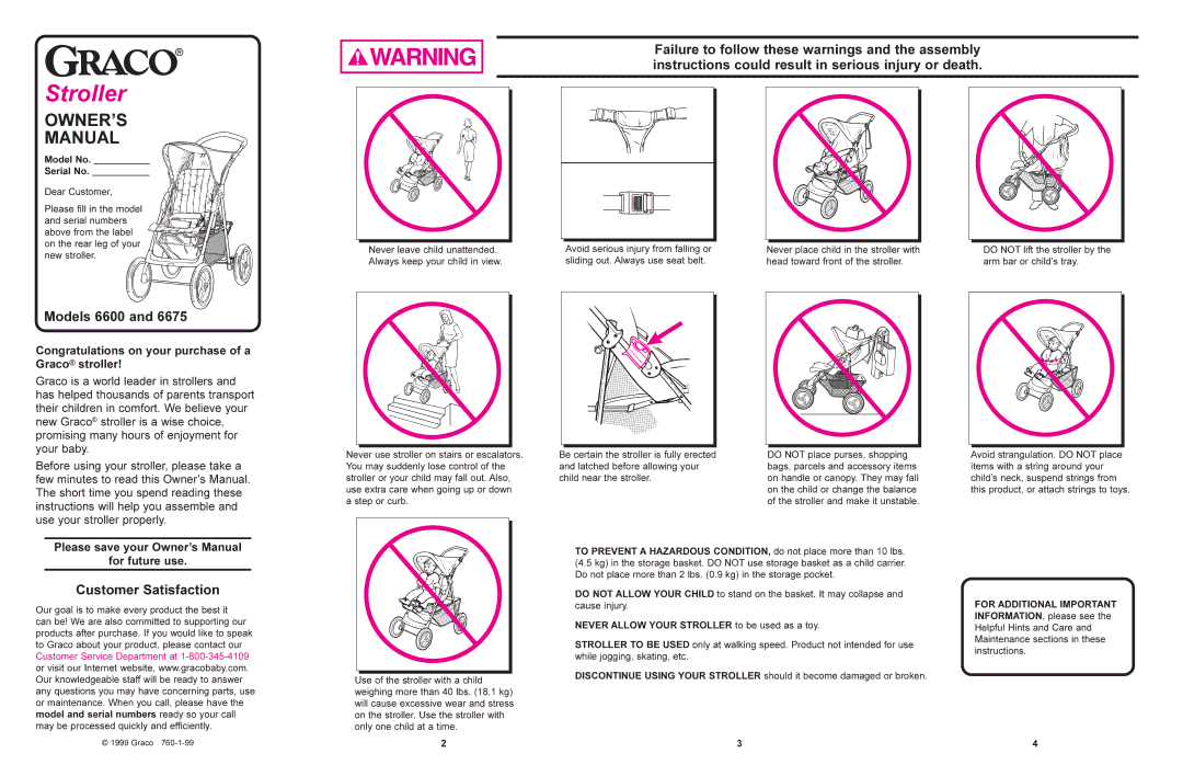 Graco manual Models 6600, Customer Satisfaction 