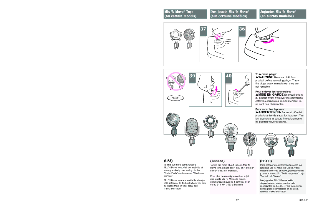 Graco 6800 Series manual Canada, To remove plugs Pour enlever les couvercles, Para sacar los tapones 