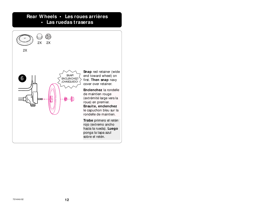 Graco 6837 manual Rear Wheels Les roues arrières Las ruedas traseras 