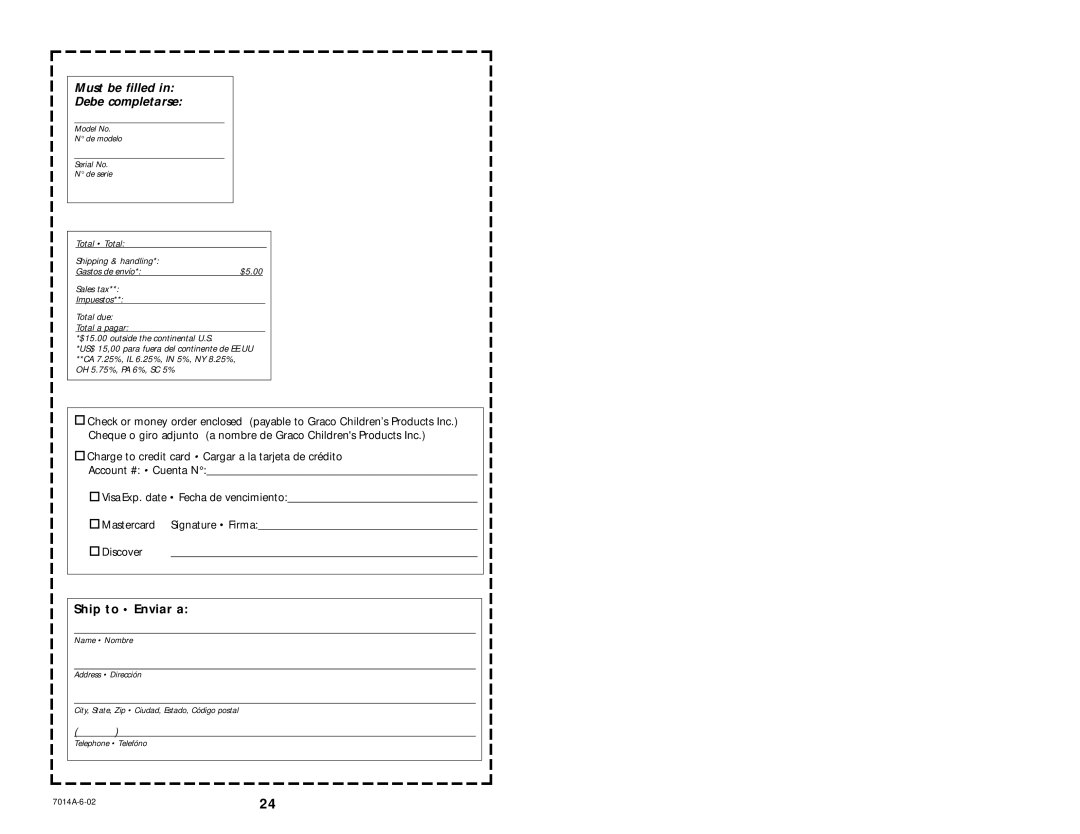 Graco 6837 manual Must be filled Debe completarse 