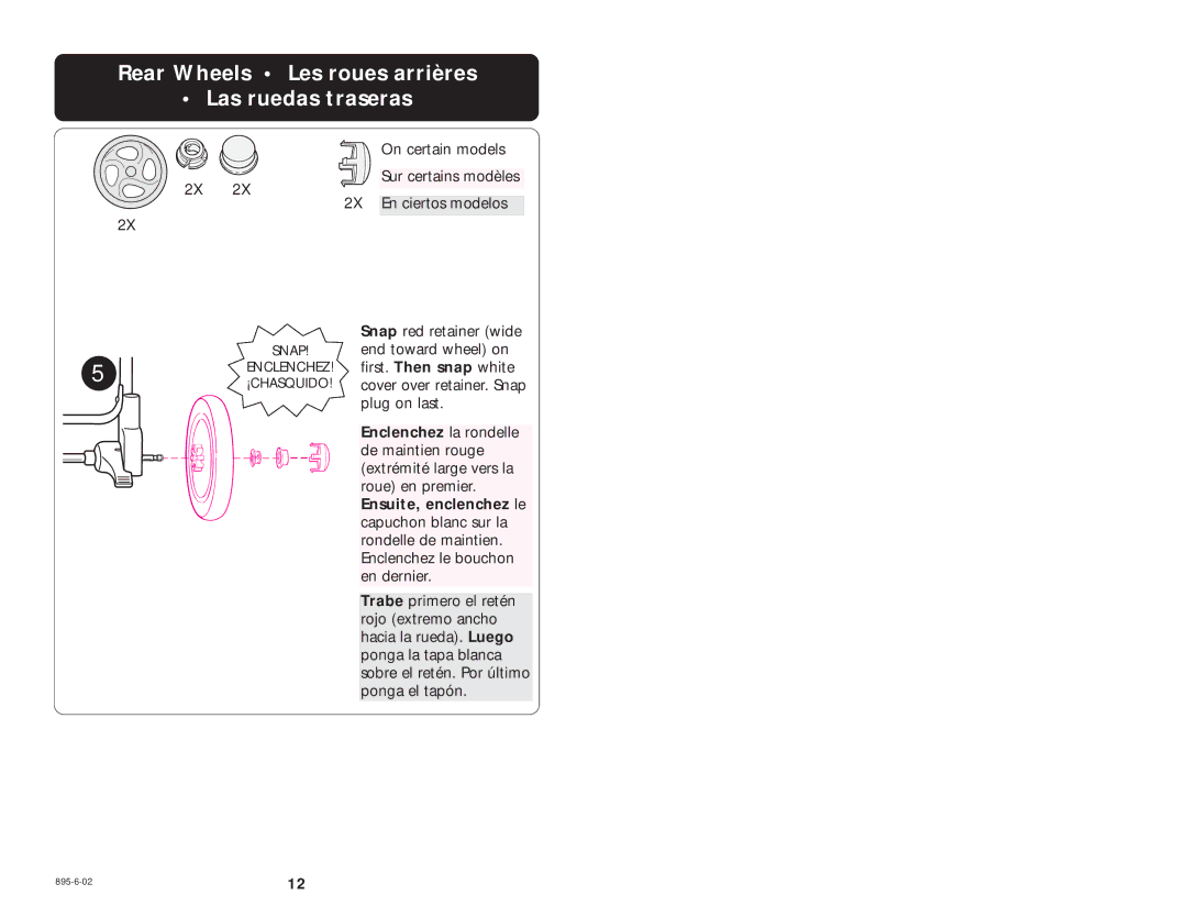 Graco 6874, 6888 manual Rear Wheels Les roues arrières Las ruedas traseras 