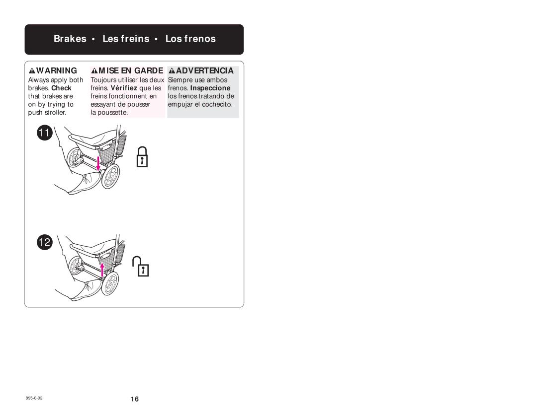 Graco 6874, 6888 manual Brakes Les freins Los frenos, Mise EN Garde Advertencia 