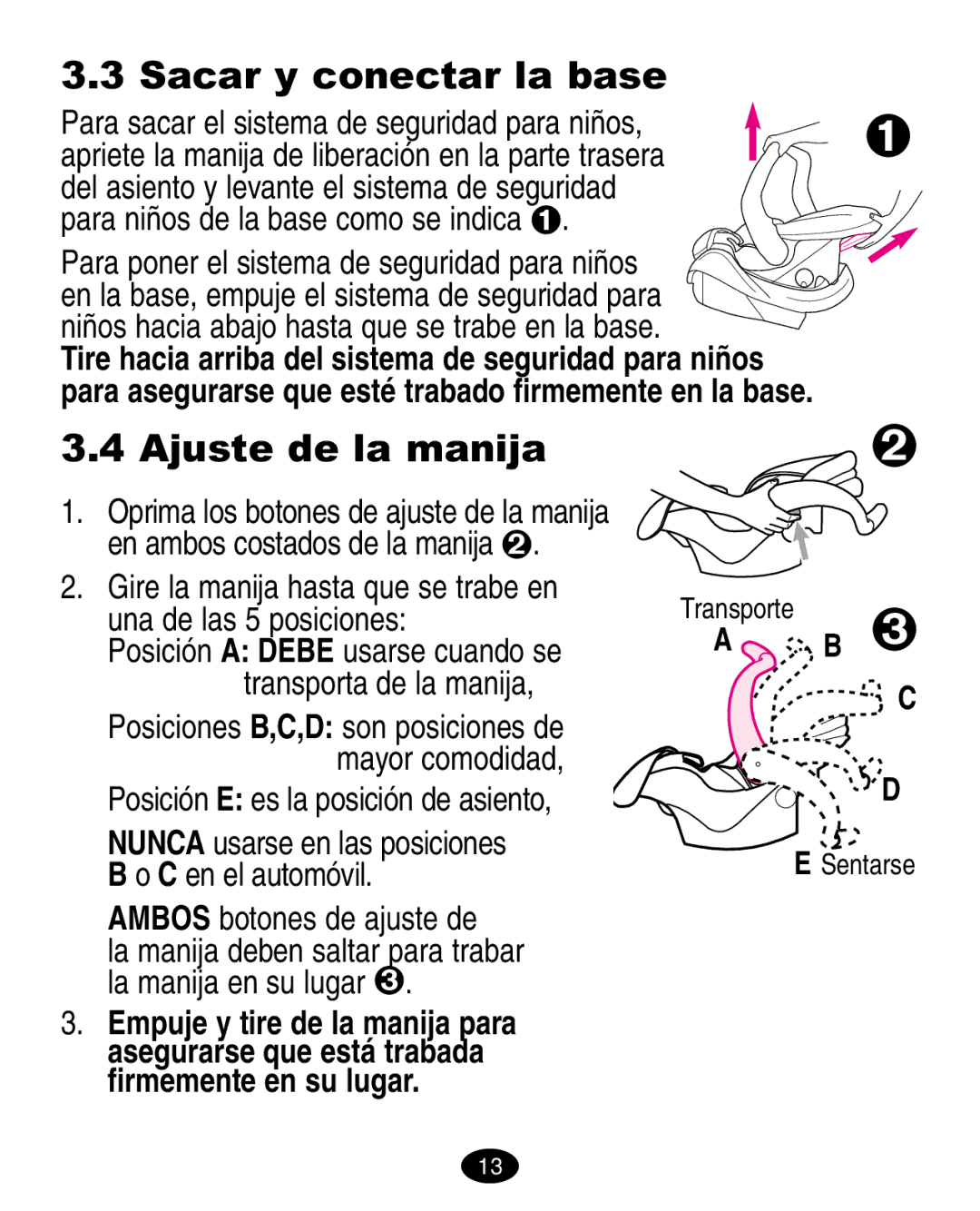 Graco 6900 Series manual Sacar y conectar la base, Ajuste de la manija, Ambos botones de ajuste de 