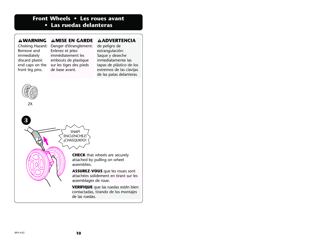 Graco 6974, 6984, 6983 manual Front Wheels Les roues avant Las ruedas delanteras, Mise EN Garde 