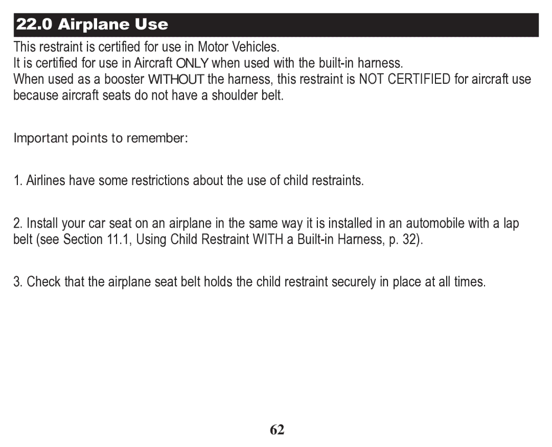 Graco 70 owner manual Airplane Use, Important points to remember 