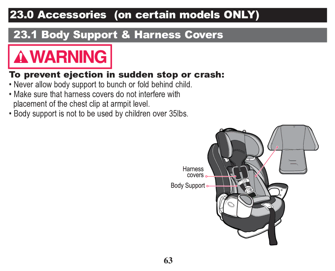 Graco 70 owner manual To prevent ejection in sudden stop or crash 