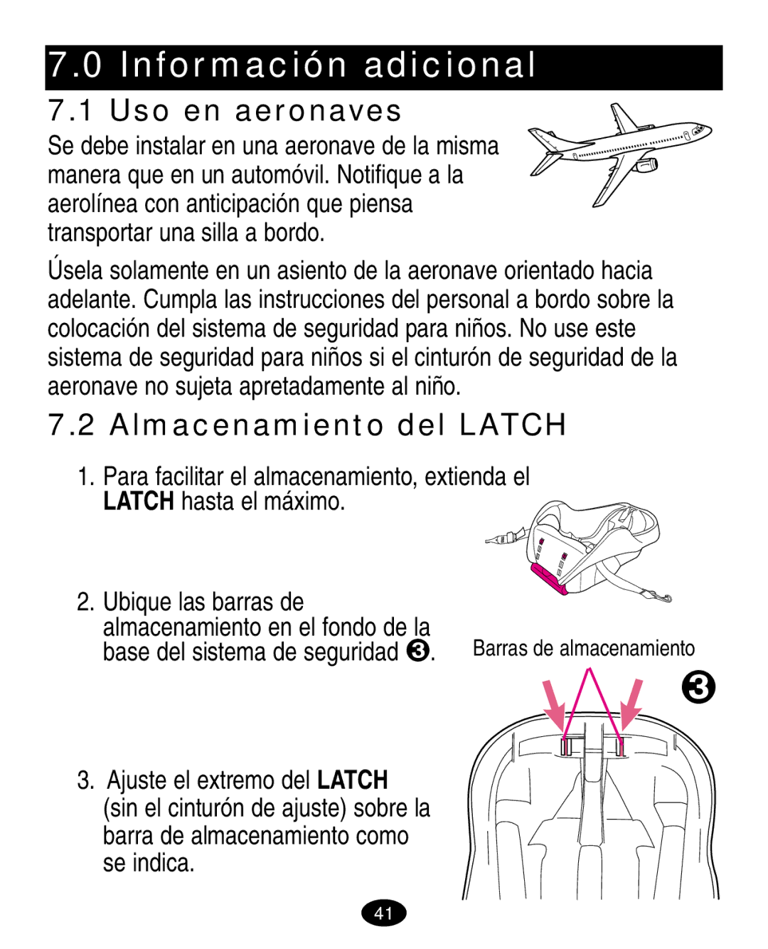 Graco 7420 manual Información adicional, Uso en aeronaves, Almacenamiento del Latch, Ubique las barras de 