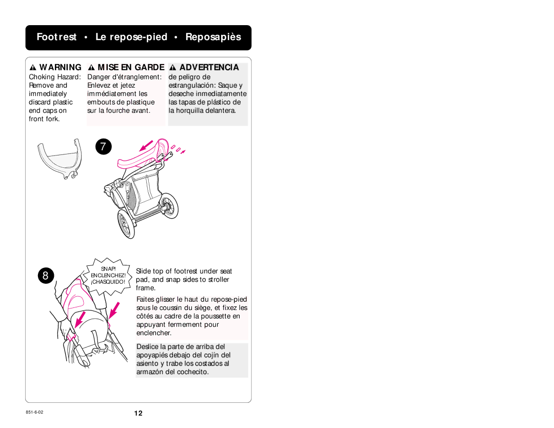 Graco 7420 manual Footrest Le repose-pied Reposapiès, Mise EN Garde Advertencia 