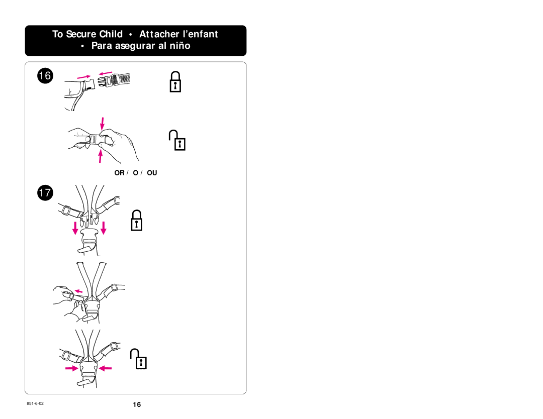 Graco 7420 manual To Secure Child Attacher l’enfant Para asegurar al niño 