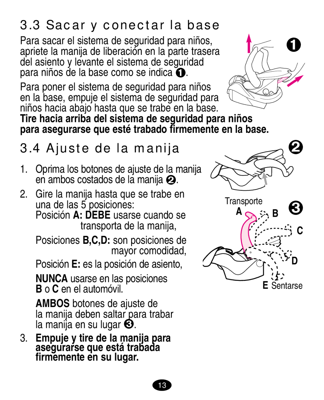 Graco 7420 manual Sacar y conectar la base, Ajuste de la manija, Ambos botones de ajuste de 