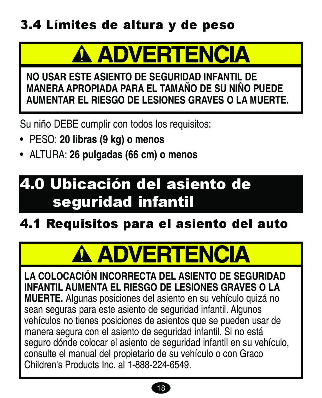 Graco 7421 owner manual Límites de altura y de peso, Requisitos para el asiento del auto 