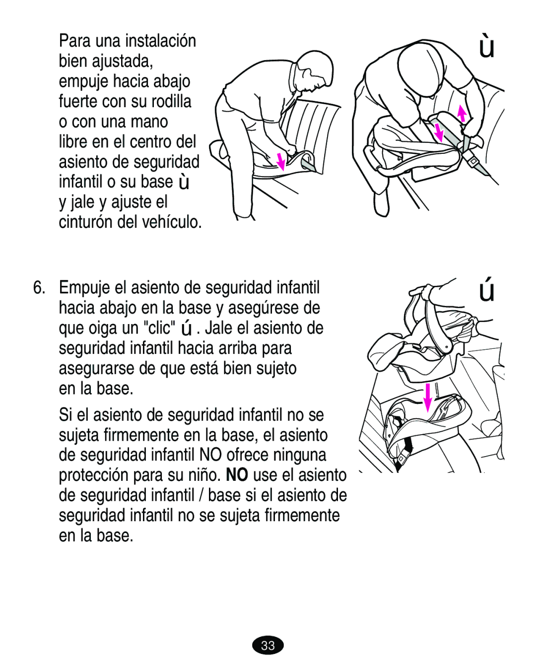 Graco 7421 owner manual Empuje el asiento de seguridad infantil 