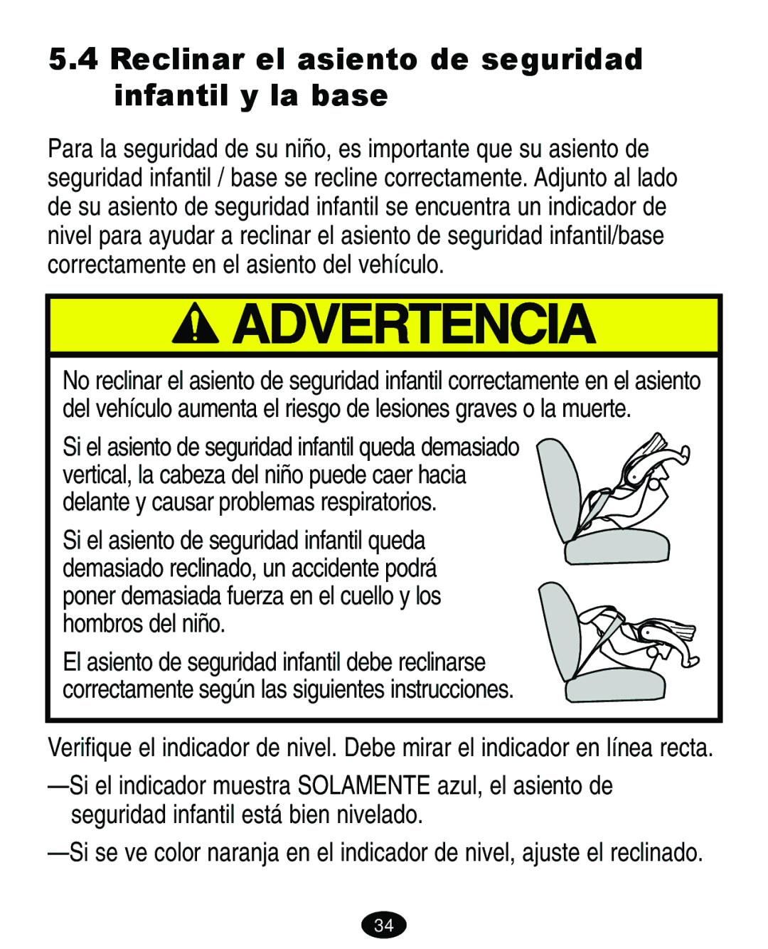 Graco 7421 owner manual Reclinar el asiento de seguridad infantil y la base 