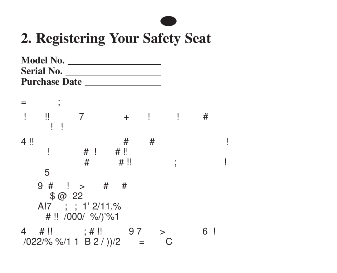 Graco 7421 owner manual Registering Your Safety Seat, Model No Serial No Purchase Date 