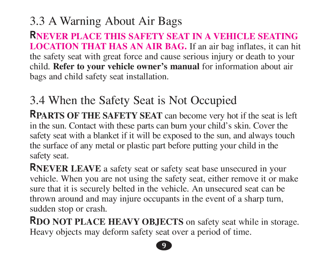 Graco 7421 owner manual When the Safety Seat is Not Occupied 