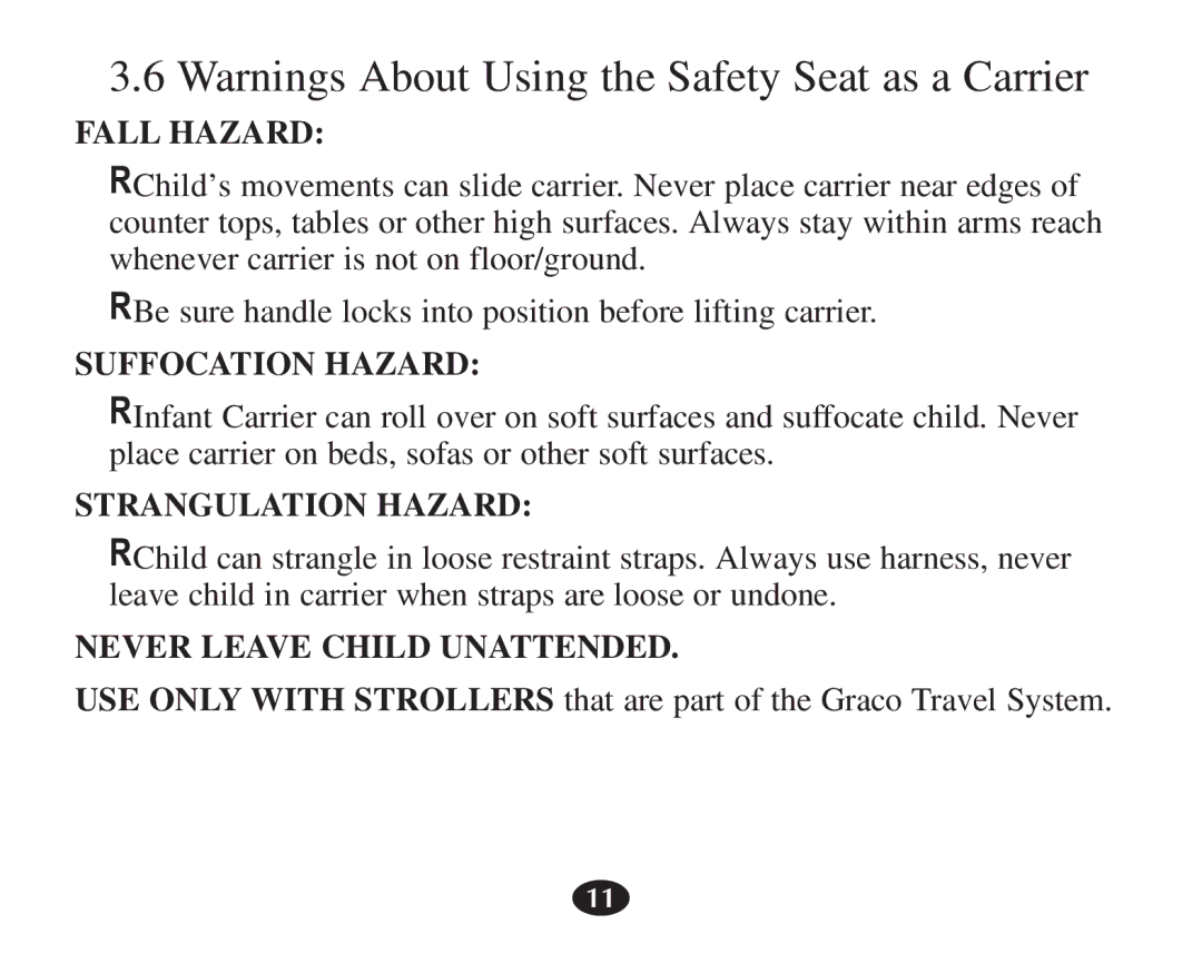 Graco 7421 owner manual Fall Hazard 