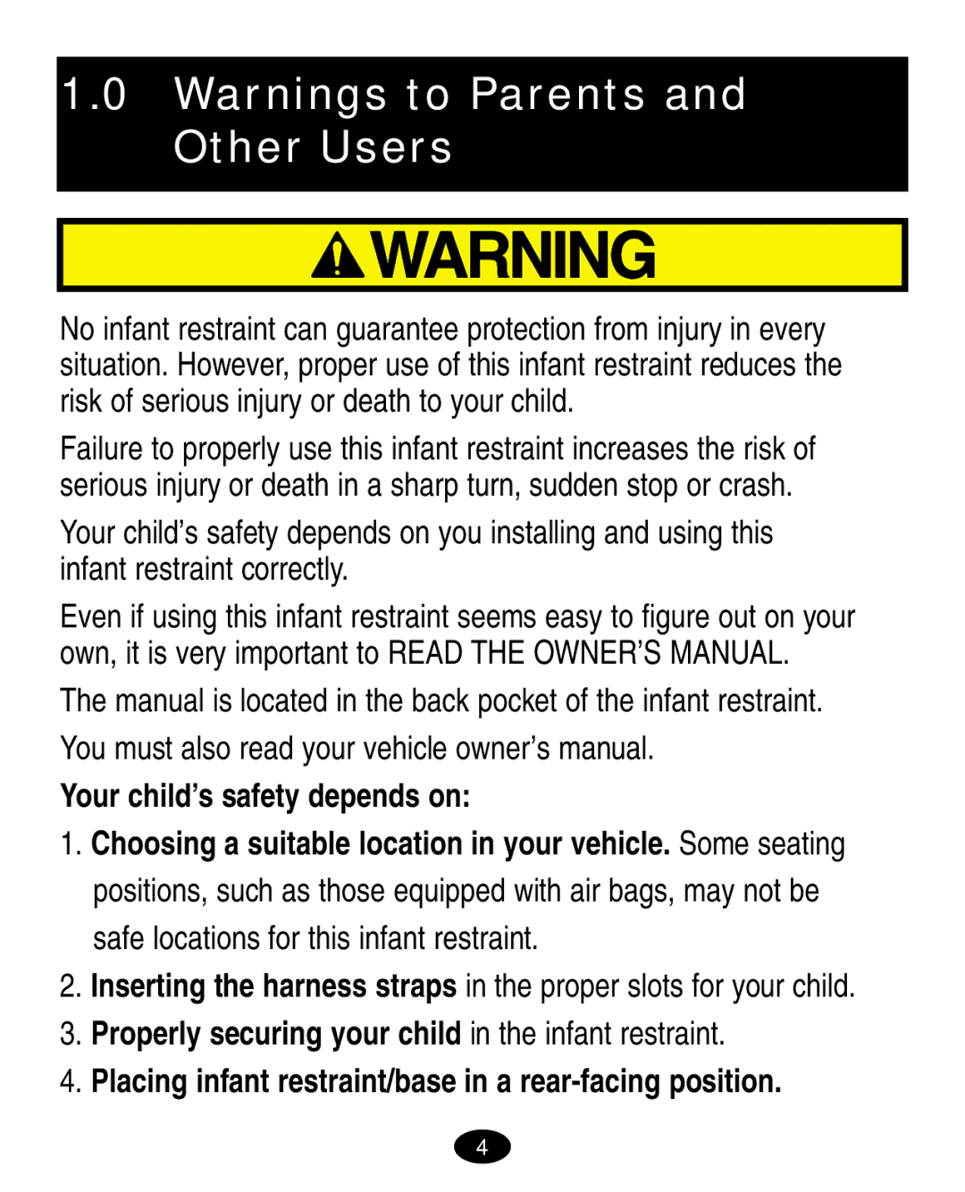 Graco 7424 manual Your child’s safety depends on, Properly securing your child in the infant restraint 