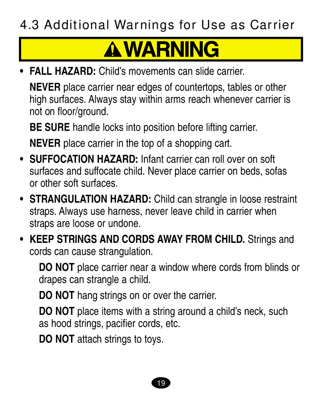 Graco 7424 manual Additional Warnings for Use as Carrier 