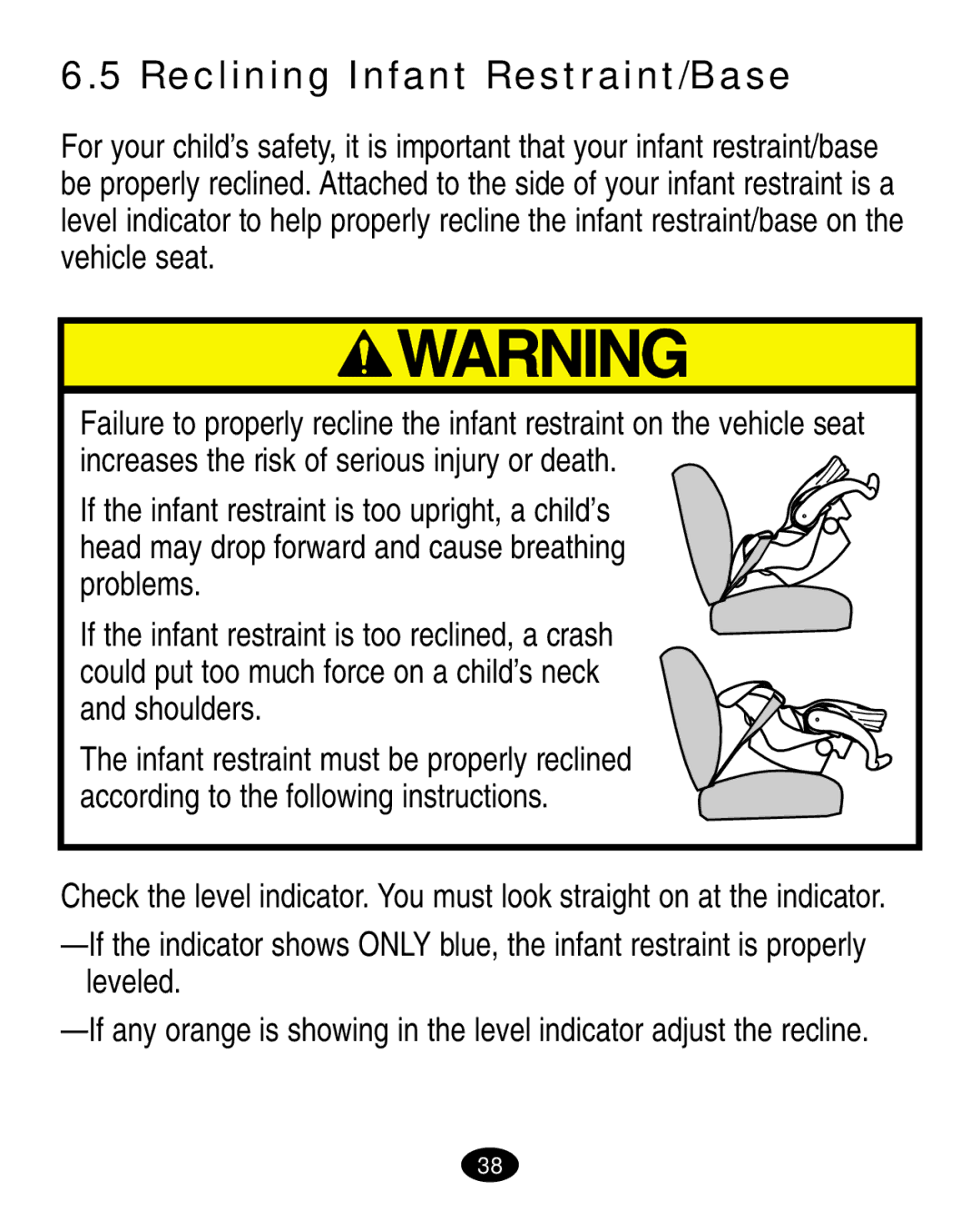 Graco 7424 manual Reclining Infant Restraint/Base 