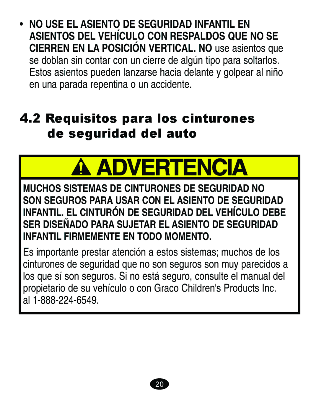 Graco 7427 owner manual Requisitos para los cinturones de seguridad del auto 