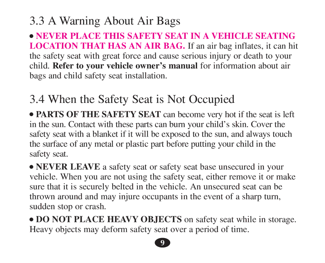 Graco 7427 owner manual When the Safety Seat is Not Occupied 