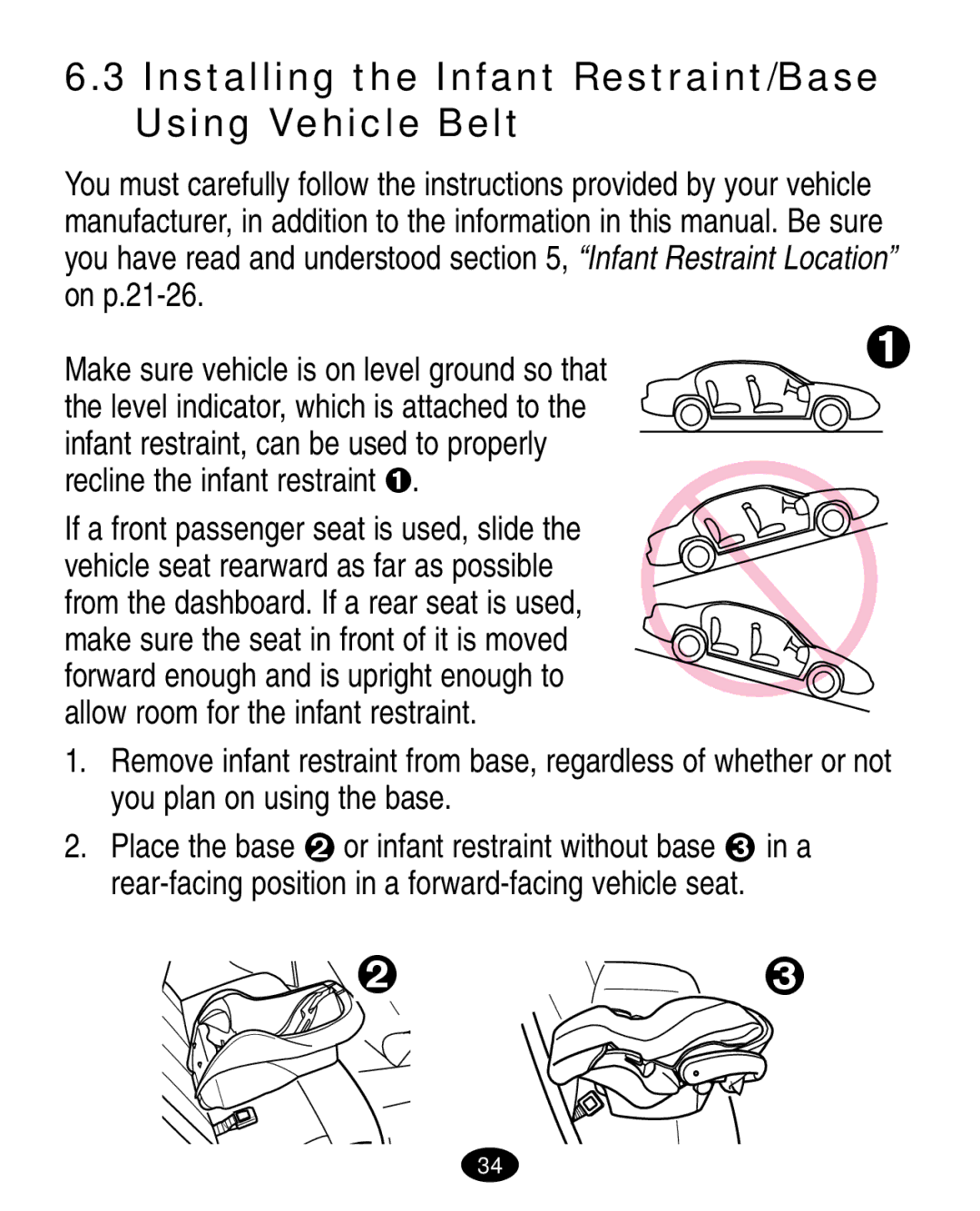 Graco 7444 manual Installing the Infant Restraint/Base Using Vehicle Belt 