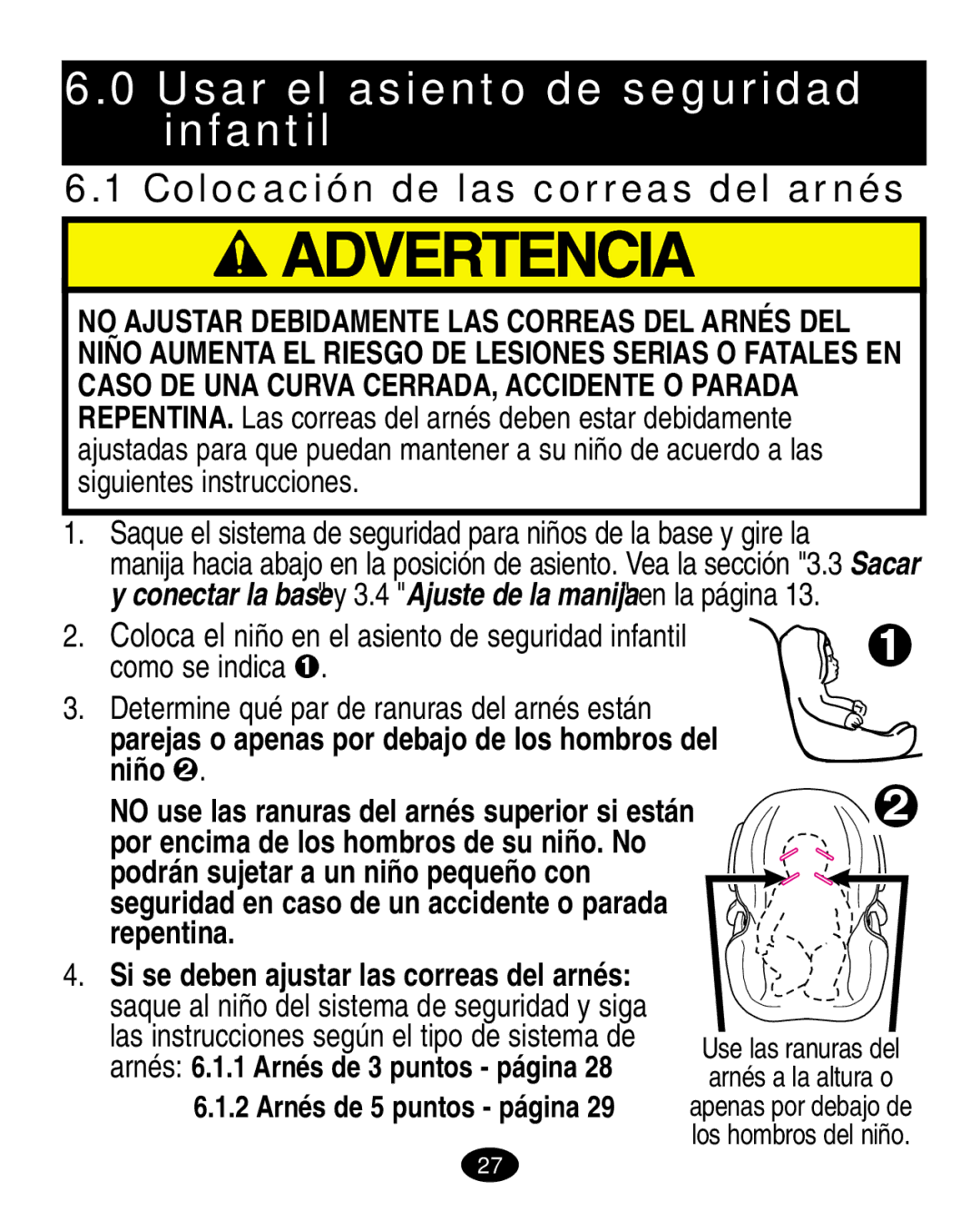 Graco 7498 manual Usar el asiento de seguridad infantil, Colocación de las correas del arnés 