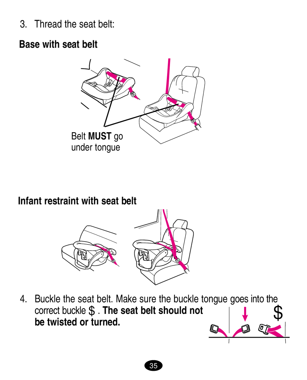 Graco 7498 manual Thread the seat belt, Base with seat belt, Infant restraint with seat belt 