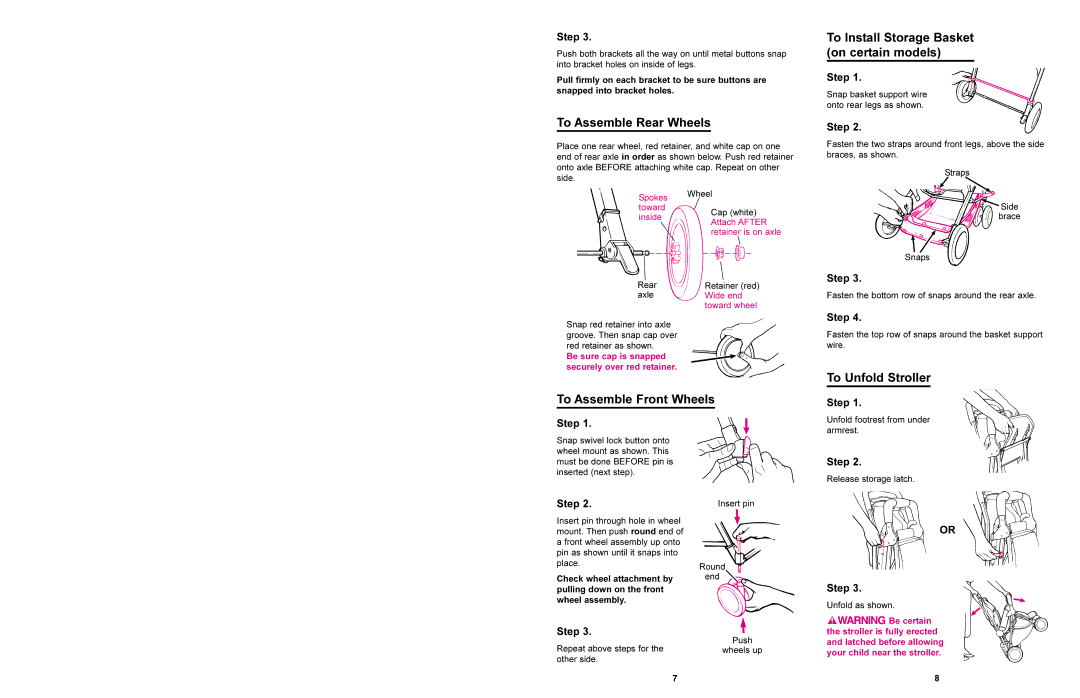 Graco 7500 manual To Assemble Rear Wheels, To Unfold Stroller To Assemble Front Wheels 