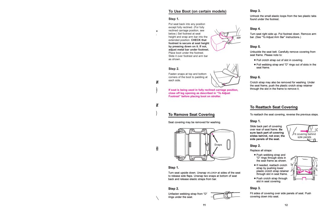 Graco 7587, 7585 manual To Use Boot on certain models, To Remove Seat Covering, To Reattach Seat Covering, Step 