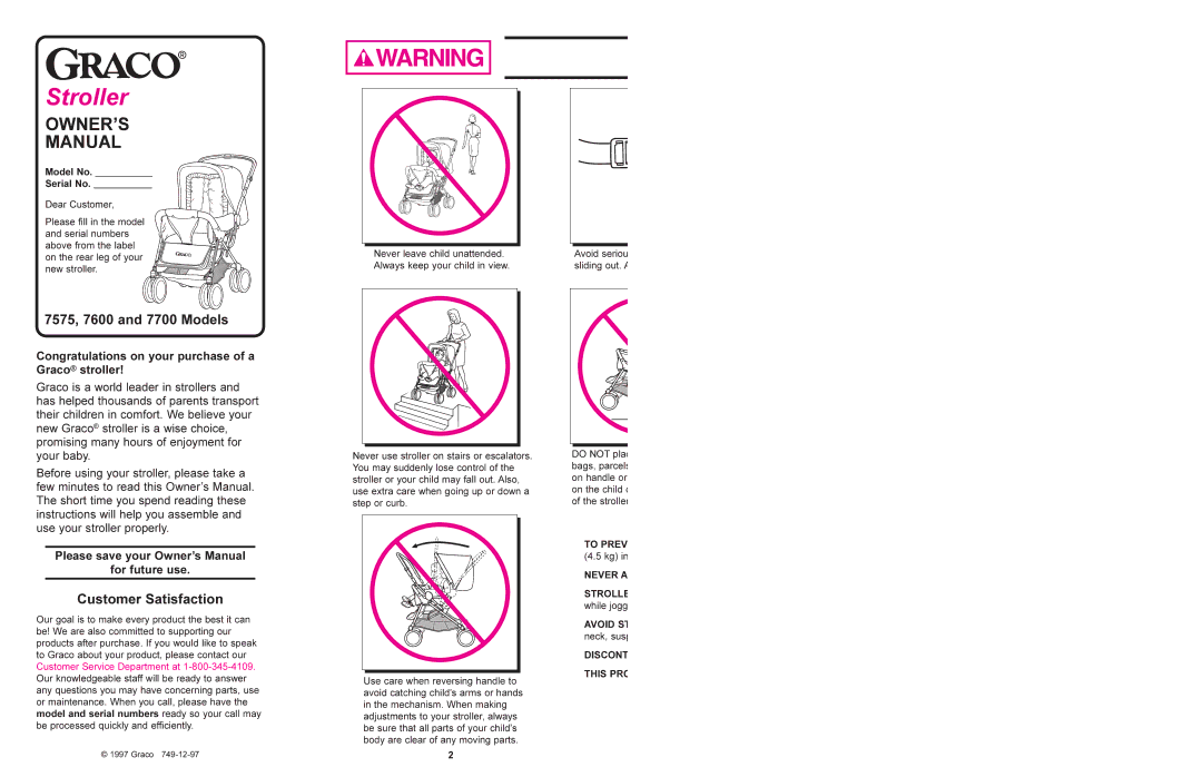Graco manual 7575, 7600 and 7700 Models, Customer Satisfaction, Congratulations on your purchase of a Graco stroller 