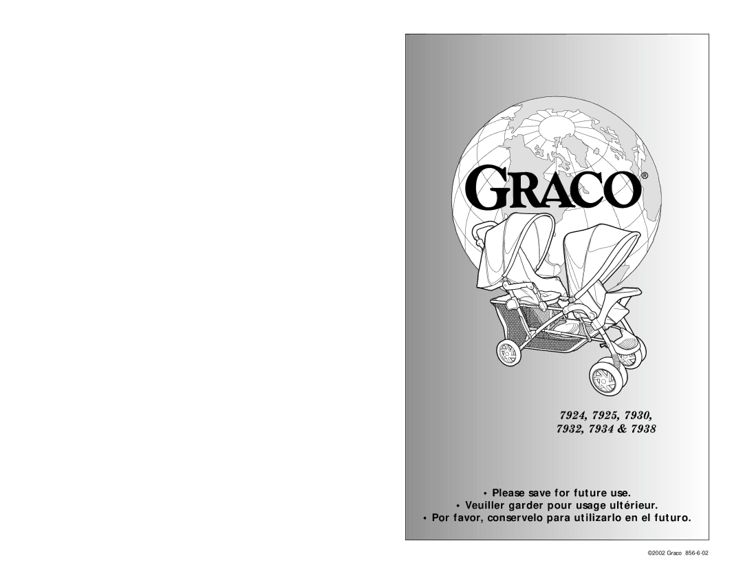 Graco 7984, 7924, 7925, 7938, 7930, 7932 manual Graco 