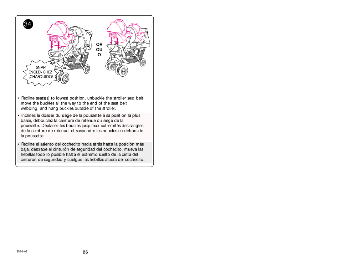 Graco 7925, 7924, 7984, 7938, 7930, 7932 manual Snap Enclenchez ¡CHASQUIDO 